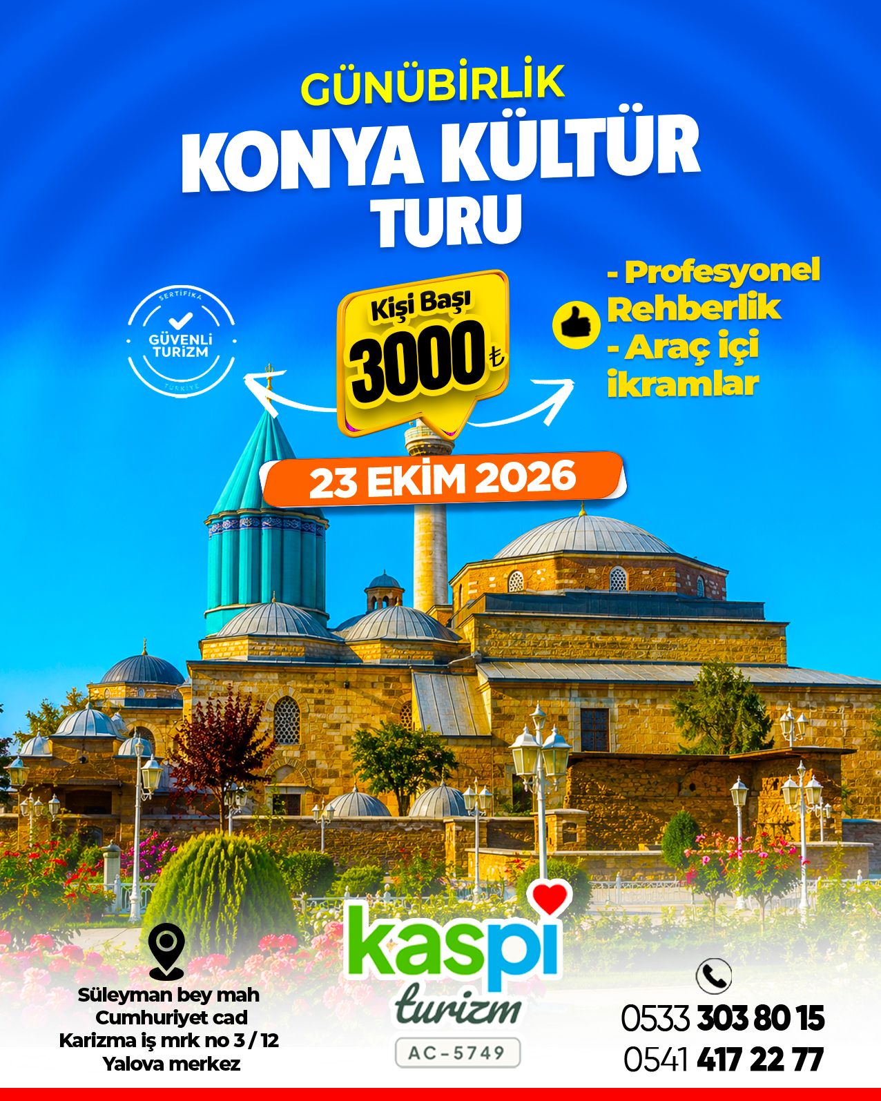 Konya Mevlana İnanç Turu