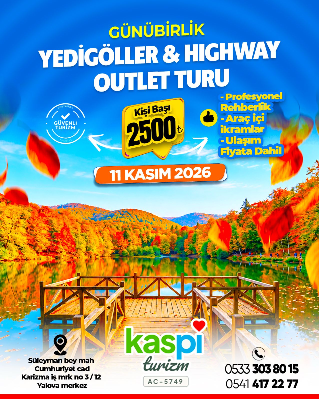 YEDİGÖLLER GÜNÜBİRLİK TUR - görsel 1